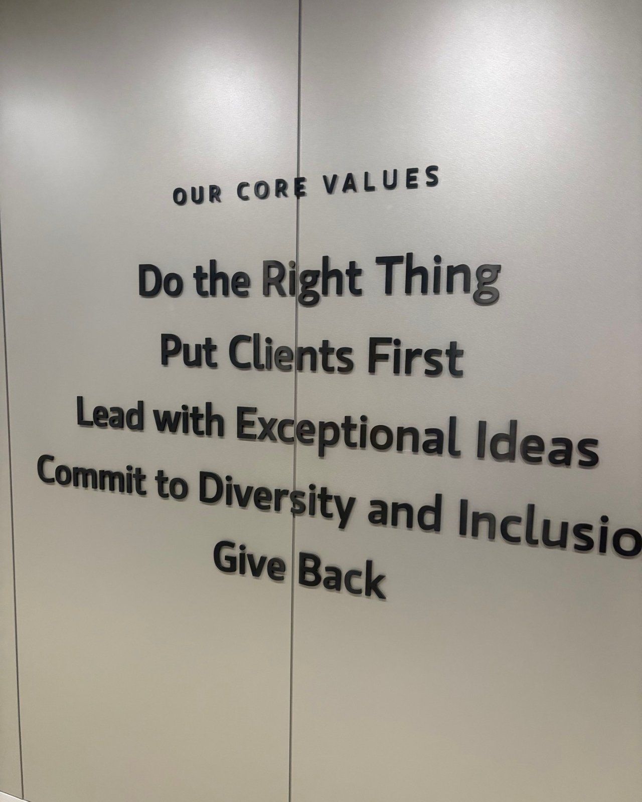 Morgan Stanley's core values displayed during the visit